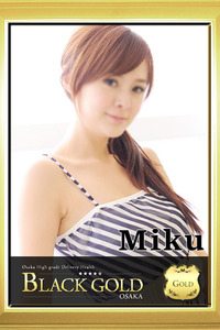 Black Gold Osaka-みく-