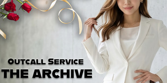 Outcall Service THE ARCHIVE